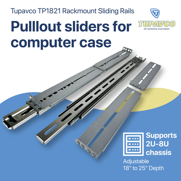 Rackmount Sliding Rails - Kit for 2U-8U Chassis (Adjustable 18" to 25" Depth) 2 or 4 Post Mount Sliders for Server Case - Tupavco TP1821